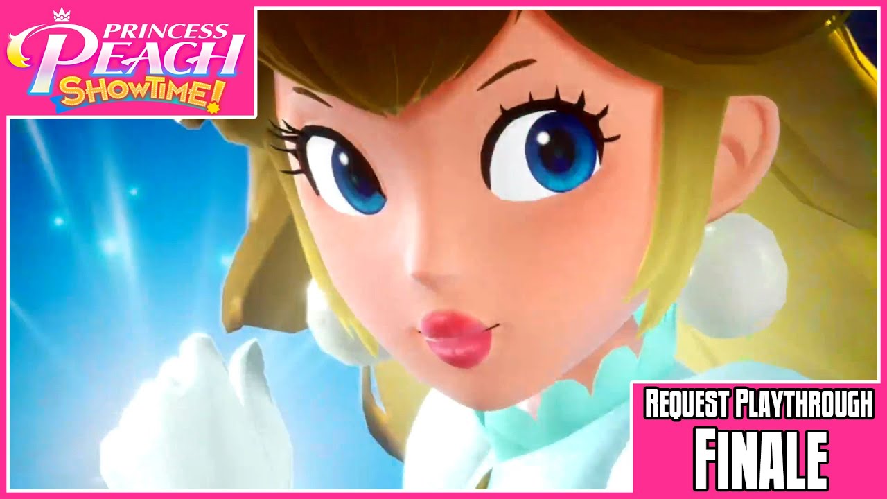 Princess Peach: Showtime | Request Playthrough | Finale: Showdown with Madame Grape