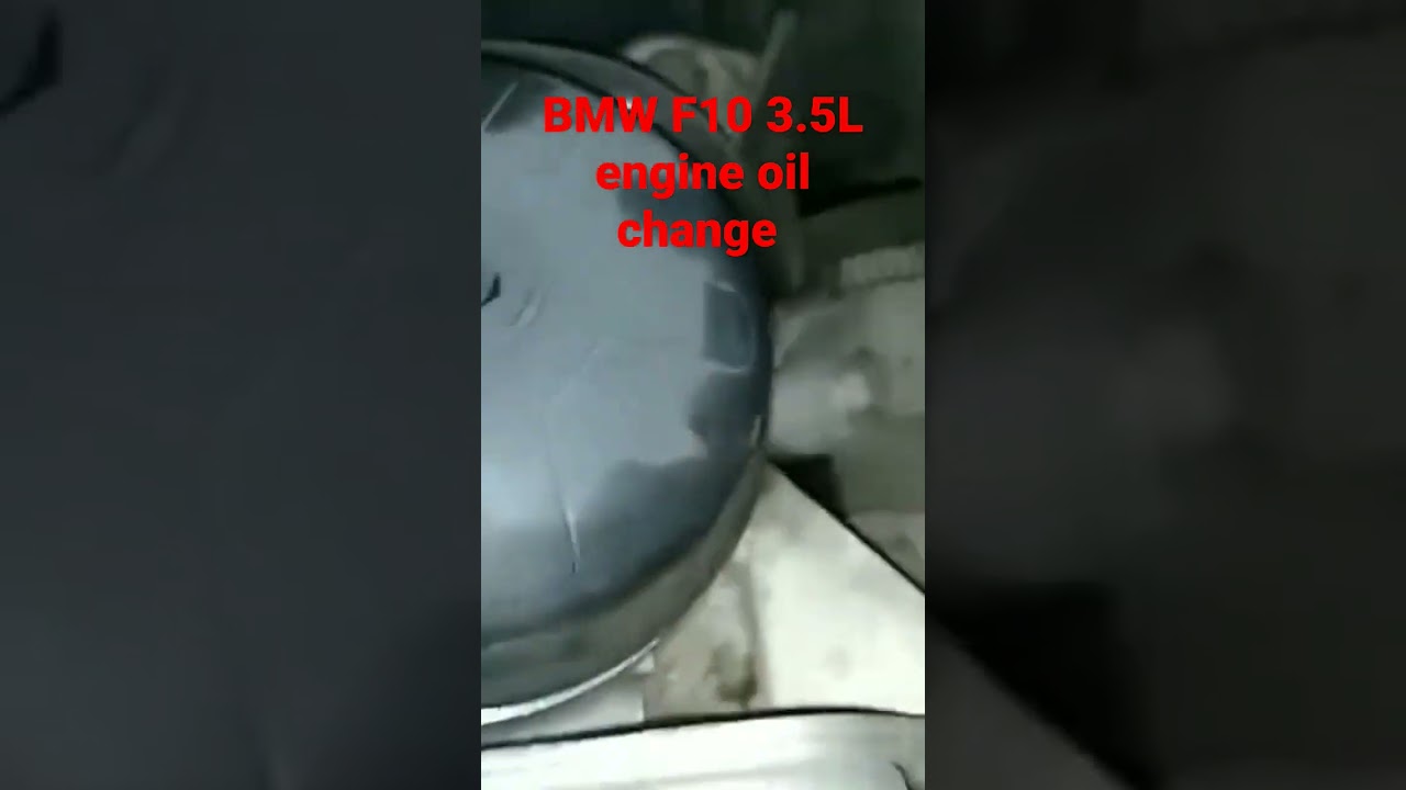 BMW F10 3.0L 3.5L how to change engine oil  как заменить моторное масло