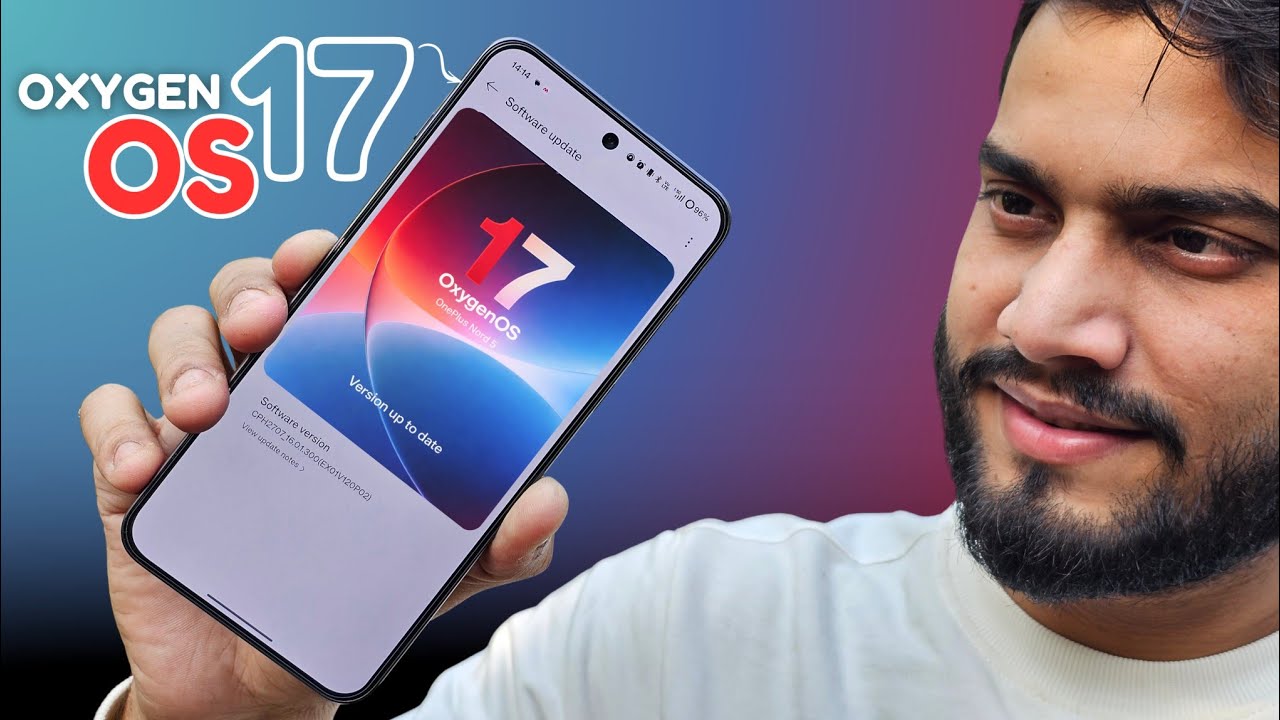 Oxygen OS 17 Will Feel Completely New!