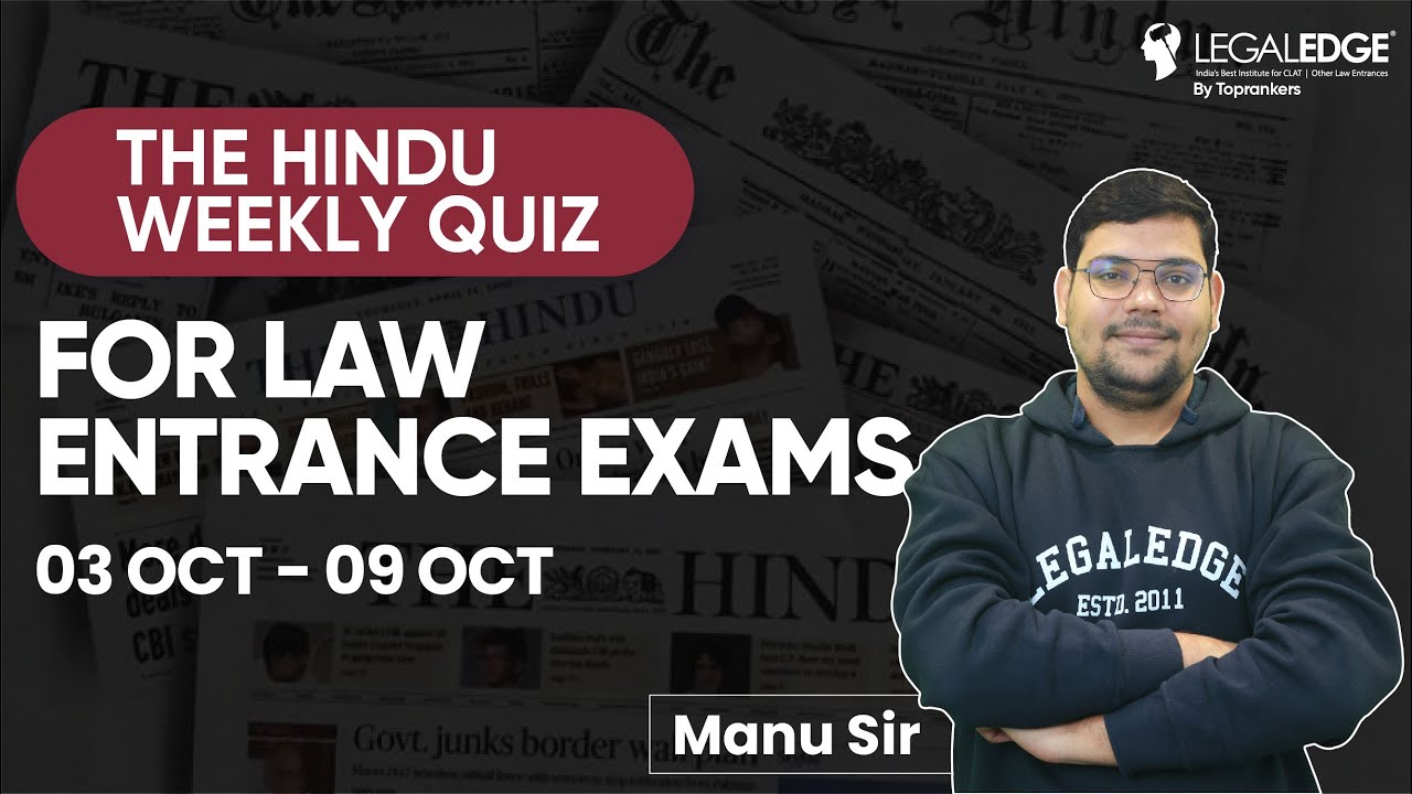The Hindu Newspaper Weekly Quiz | The Hindu Newspaper Quiz | CLAT 2022-2023 | THE Hindu Quiz