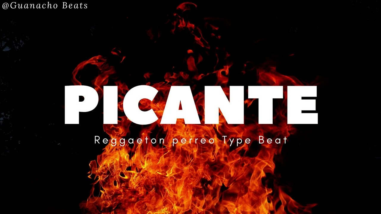 PICANTE🔥| Instrumental Reggaeton PERREO Type Beat 2023