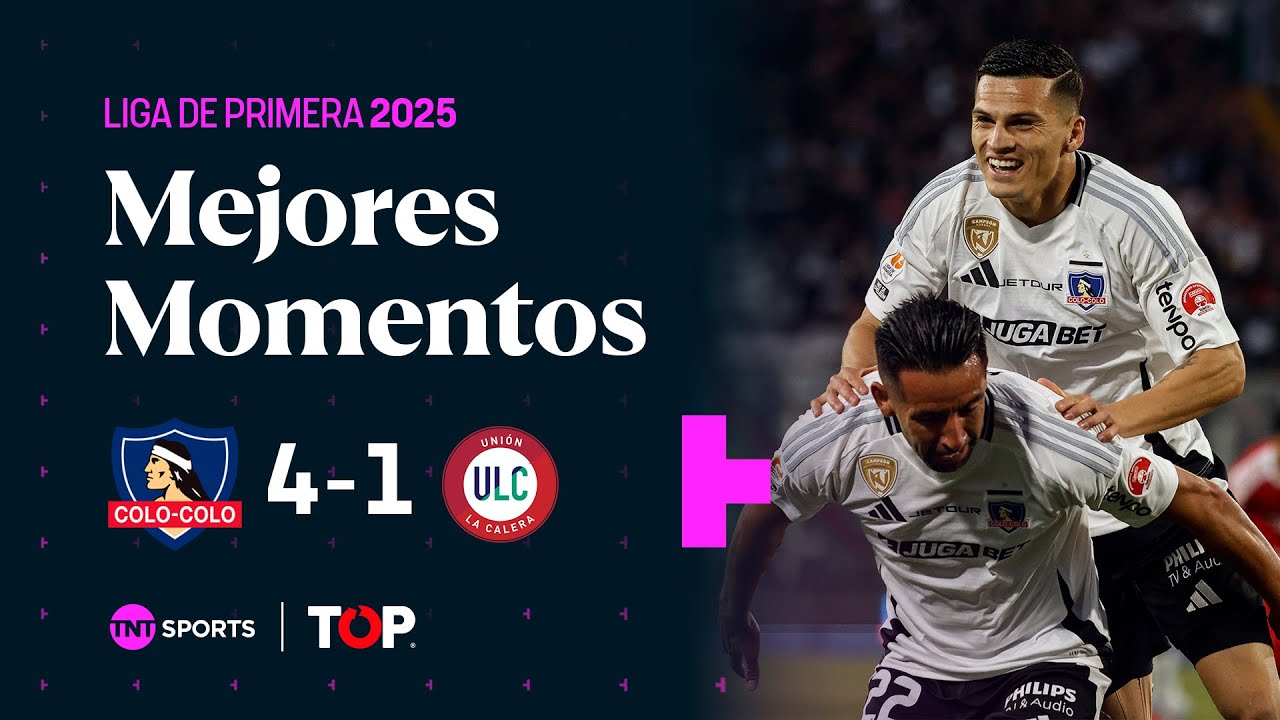 ⚽ Compacto TOP | ⚪⚫ Colo-Colo 4 - 1 🔴 Uni&oacute;n La Calera | Liga de Primera 2025 🏆 - Fecha 28 🗓️