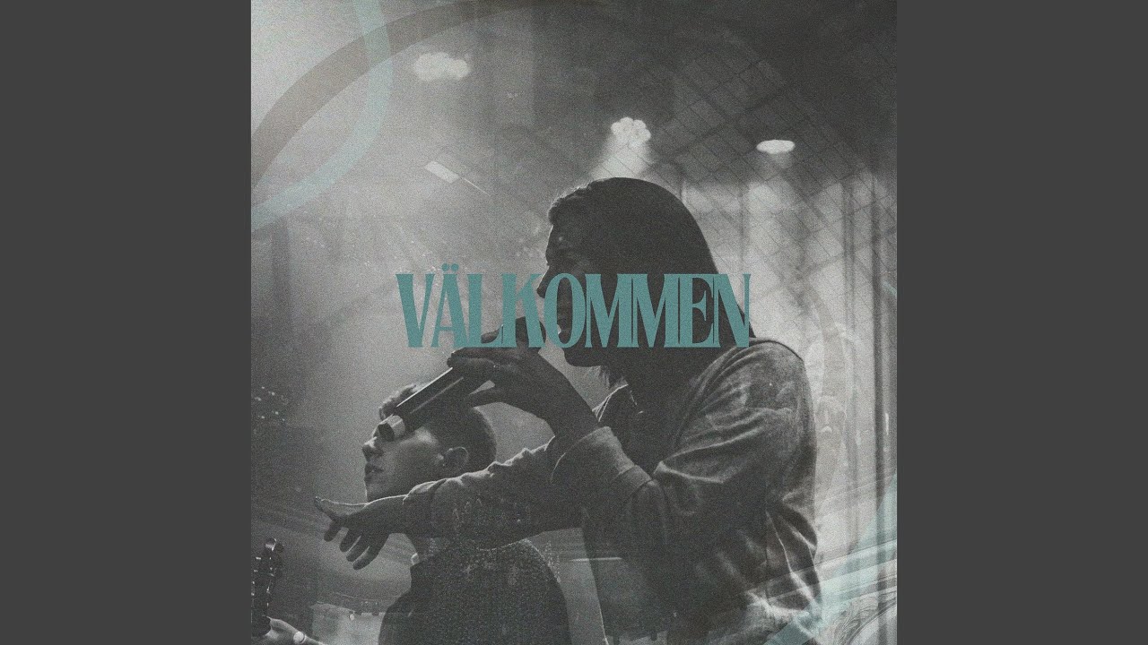 V&auml;lkommen (Live)