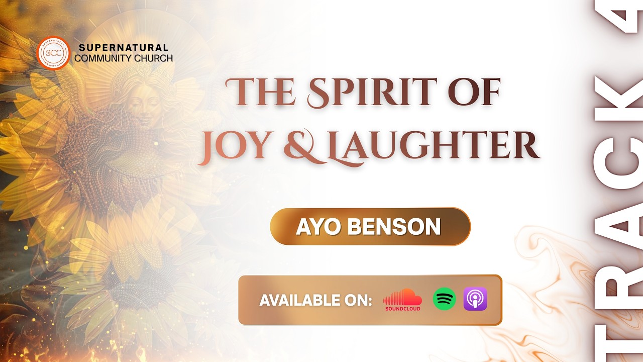 The Spirit of Joy and Laughter (Track 4)