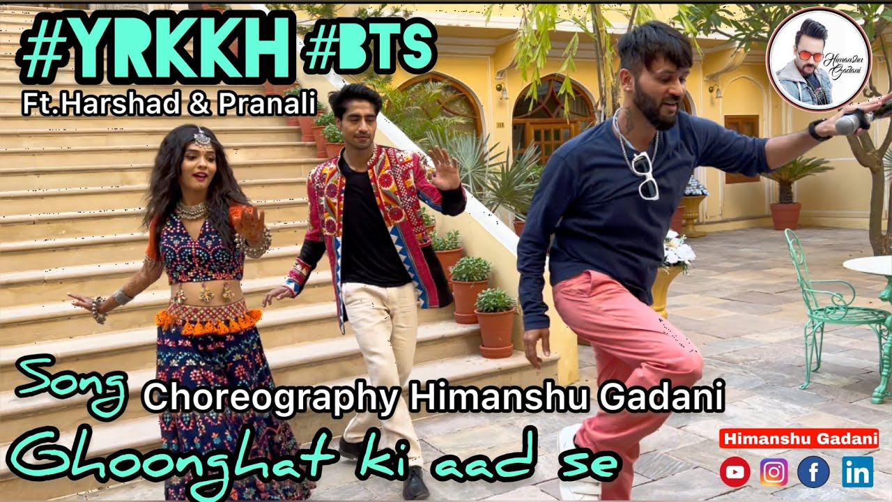 CHOMU KI KAHANI PRANALI KI ZUBANI (Yeh Rishta Kya Kehlata Hai ) Making of song -Ghoonghat ki aadse
