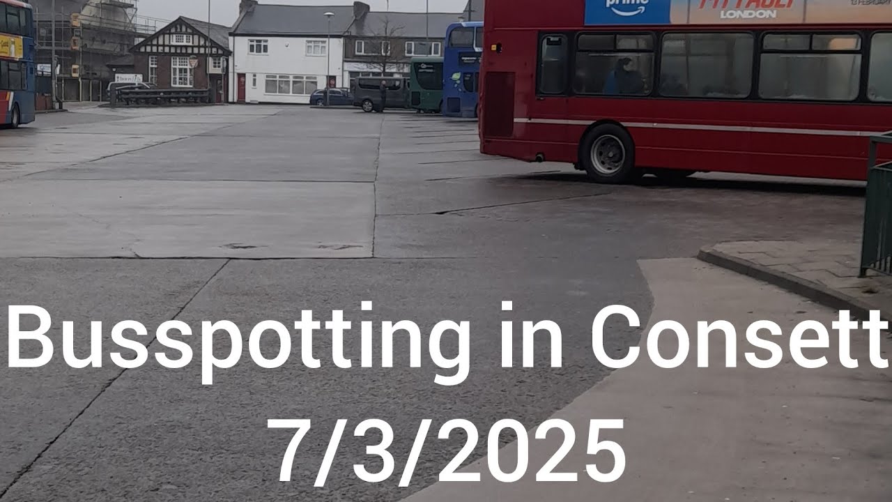 Bus Spotting in Consett (with fans) 7/3/2025.