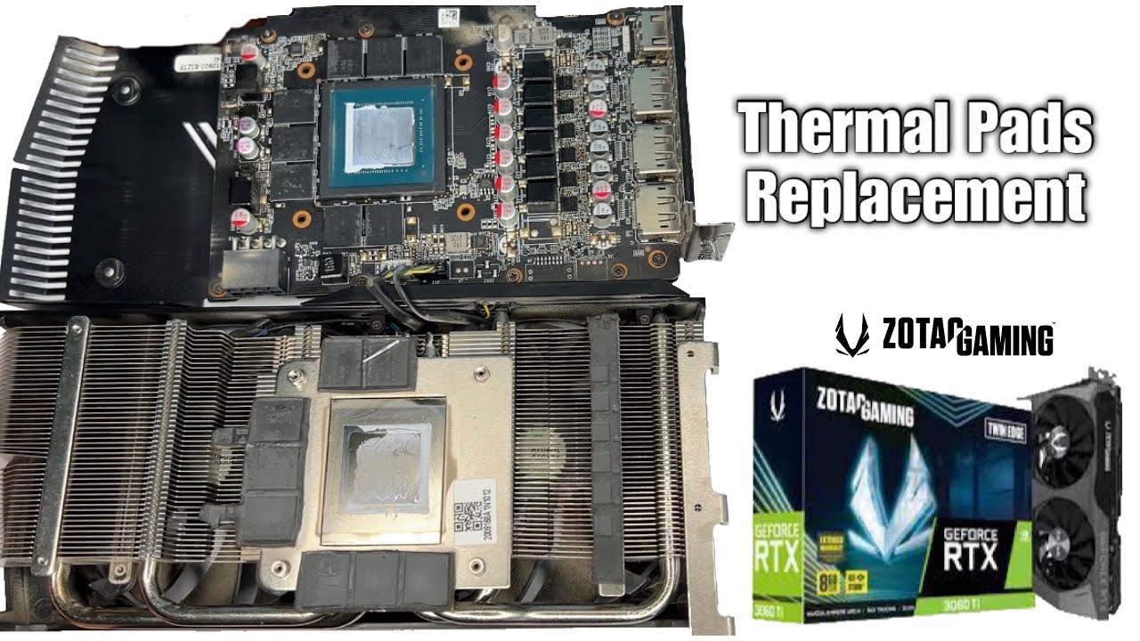 Zotac 3060 Ti Twin Edge Thermal Pads Replacement