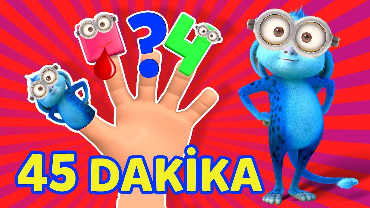 Parmak Ailesi Şarkısı, Finger Family T&uuml;rk&ccedil;e S&ouml;ylenişi - KESİNTİSİZ TAM 45 DAKİKA animasyon izle