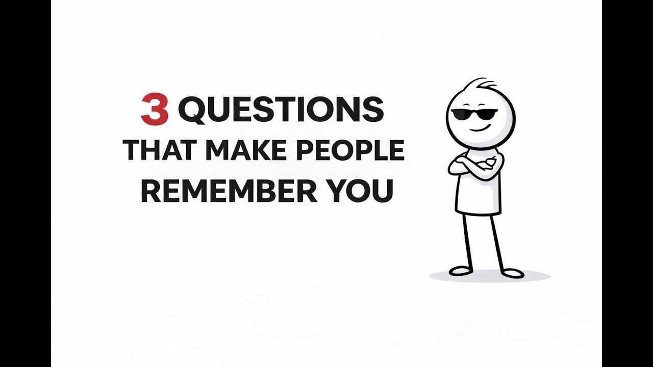 Ask These 3 Questions to Make Anyone Like You