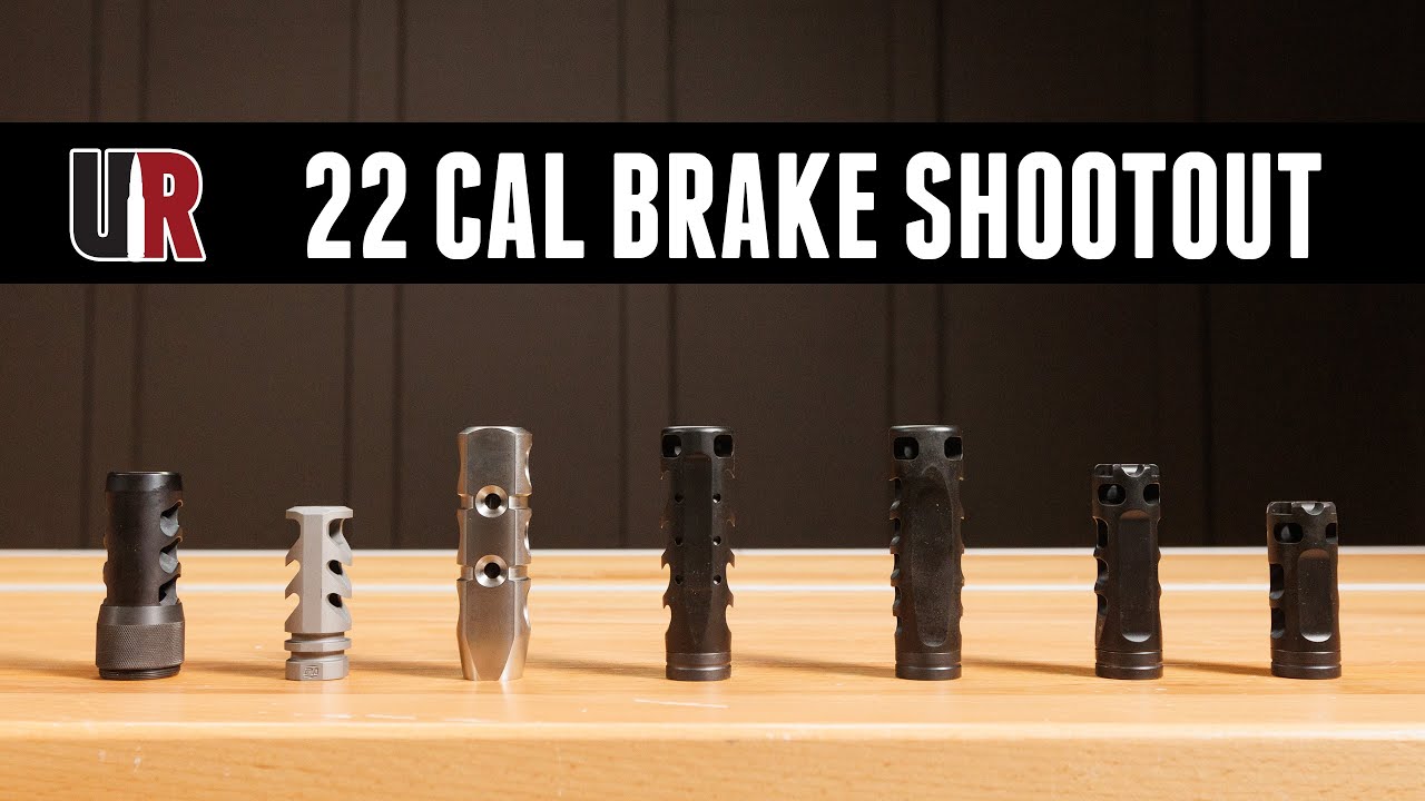 22 Cal Brake Shootout
