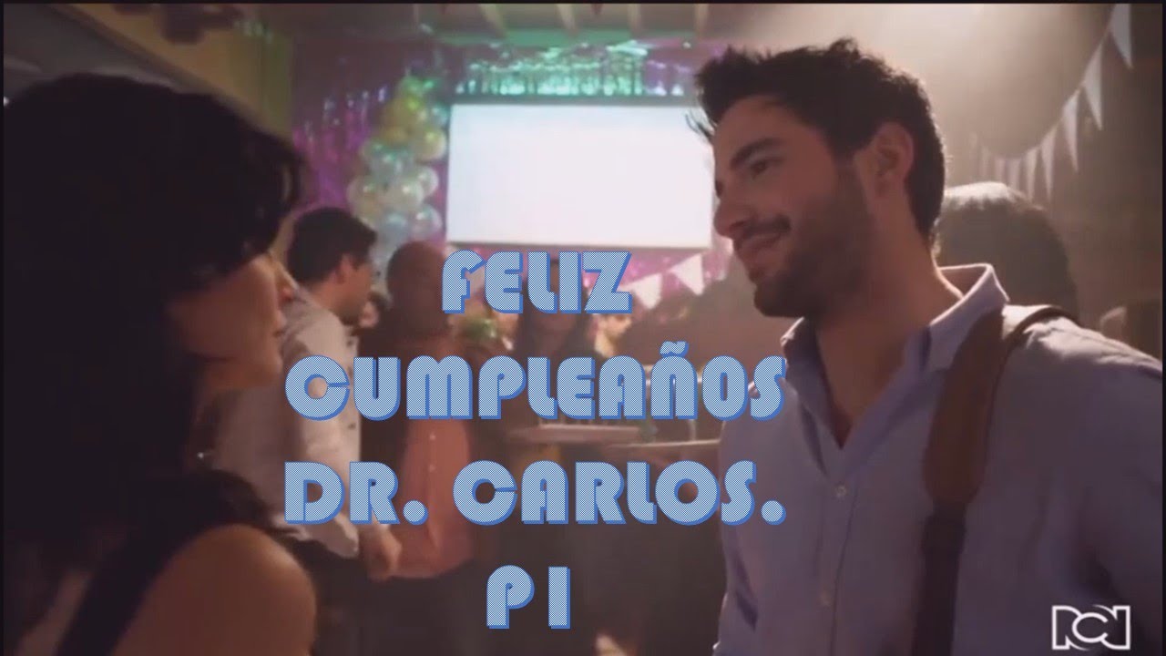 Cumpleaños de Carlos. Part1
