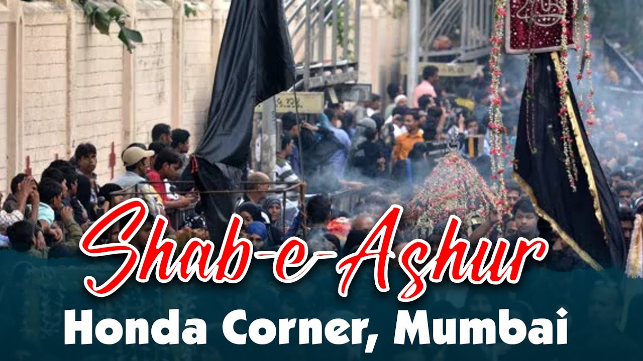 Shabe Ashur | Honda corner | Mumbai | 9 Muharram | 1447/2025