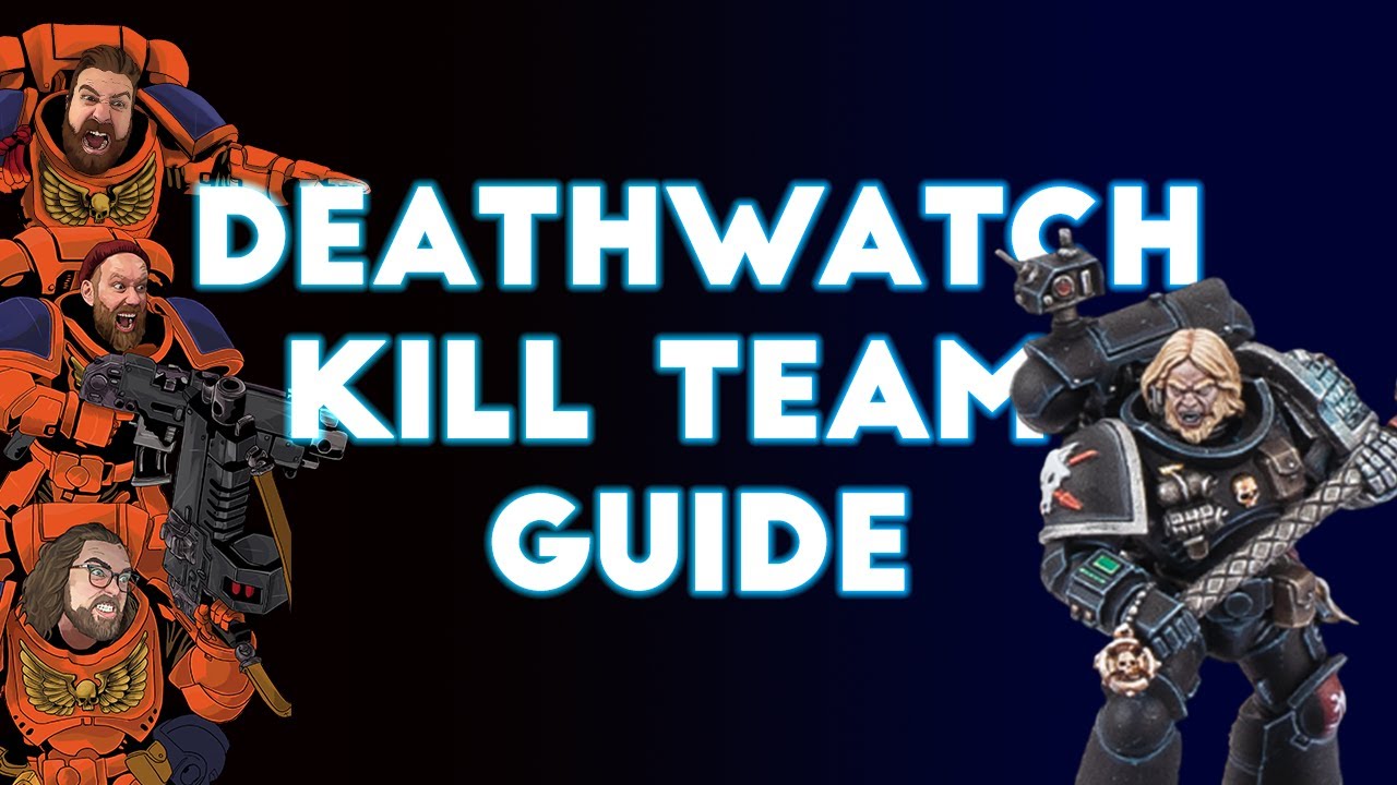 Kill Team Casuals Podcast - Kill Team Deathwatch