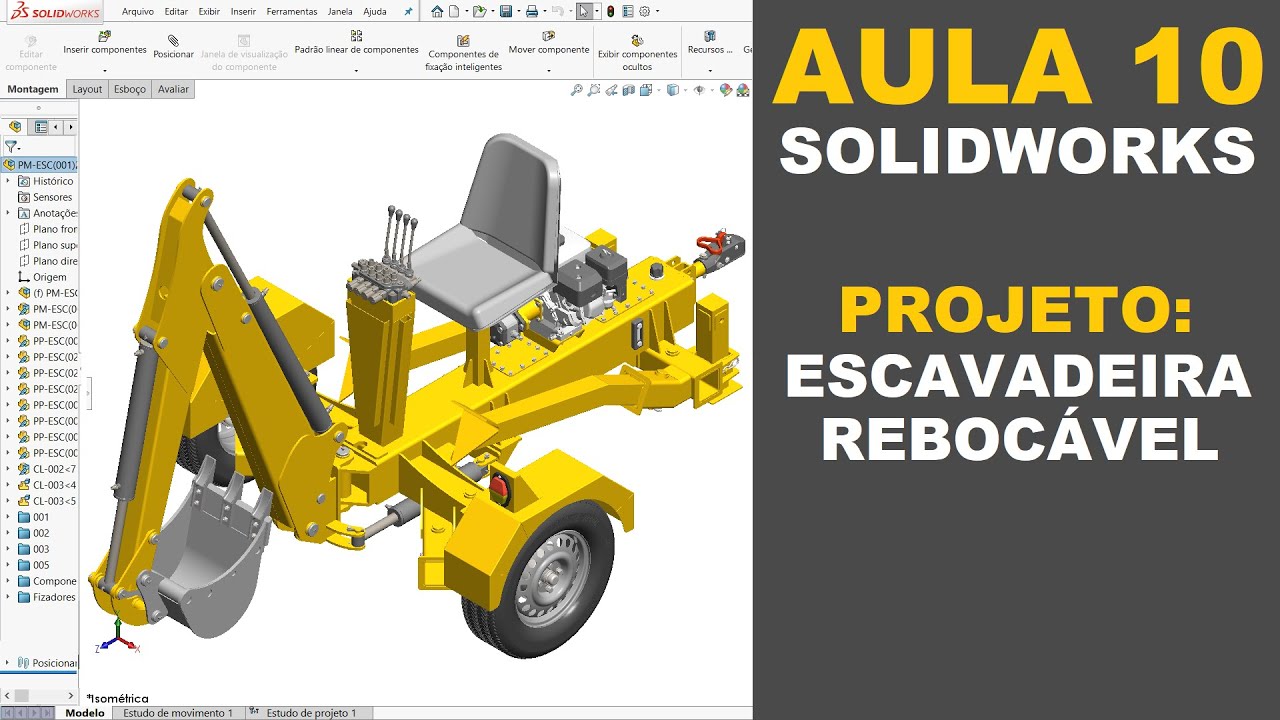 AULA 10 | CURSO: SOLIDWORKS NA PRÁTICA | PROJETO: Escavadeira Rebocável #solidworks