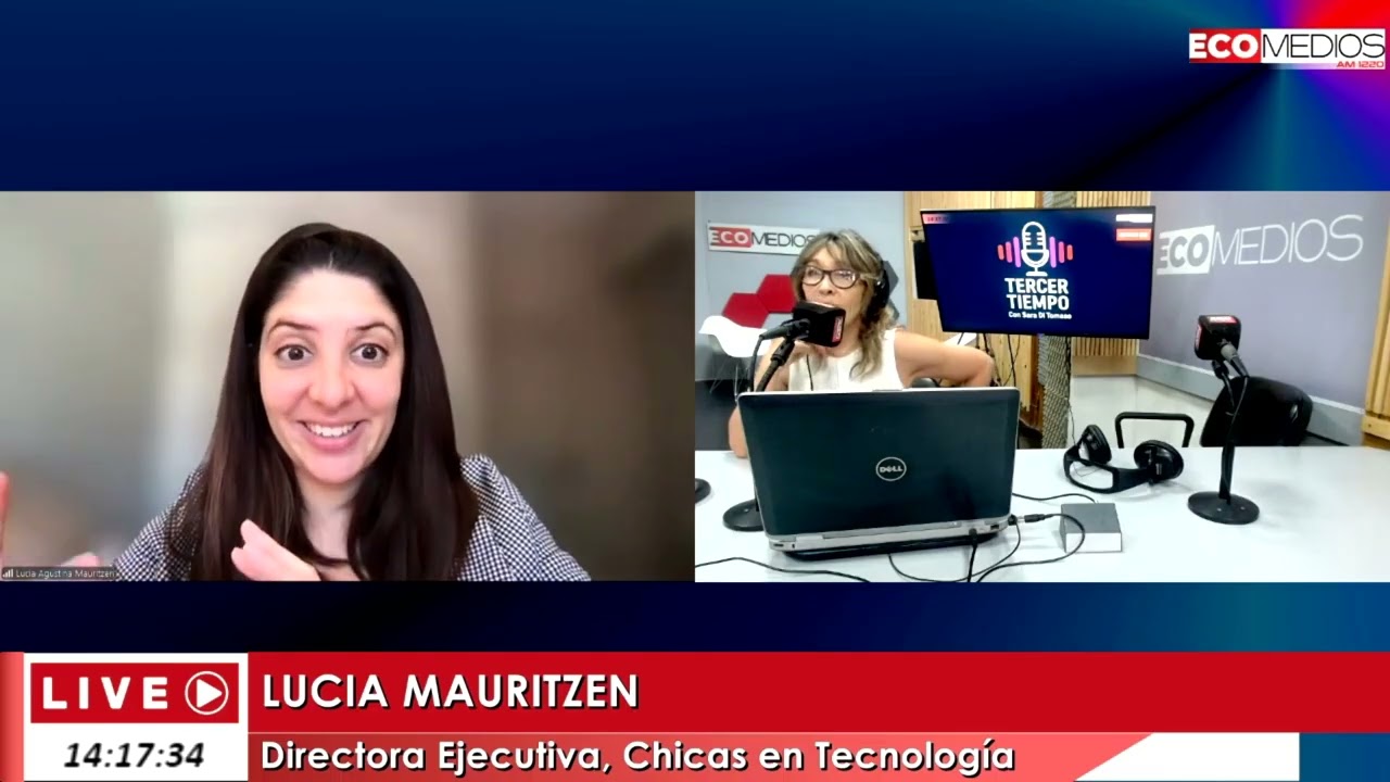 Lucia Mauritzen (Directora Ejecutiva de Chicas en Tecnología) Tercer Tiempo