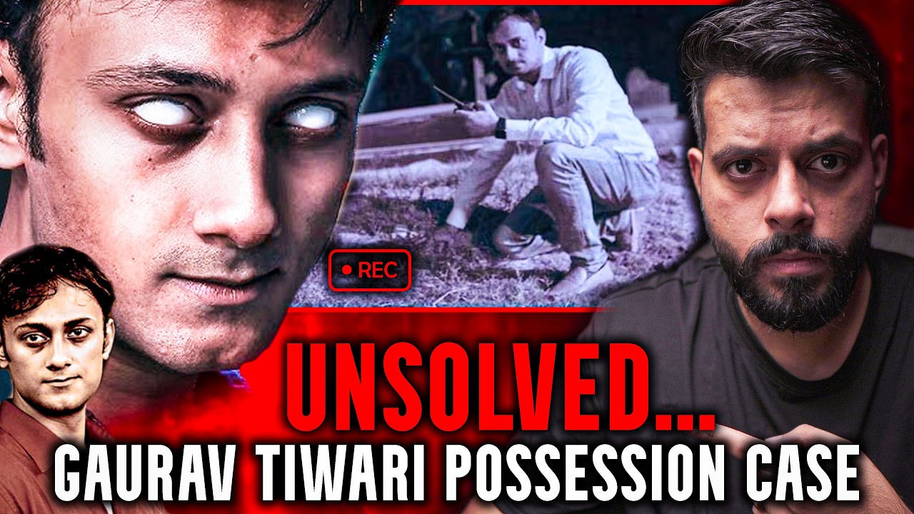 Unbelievable *REAL* Paranormal Footage from Gaurav Tiwari || What Killed Him?