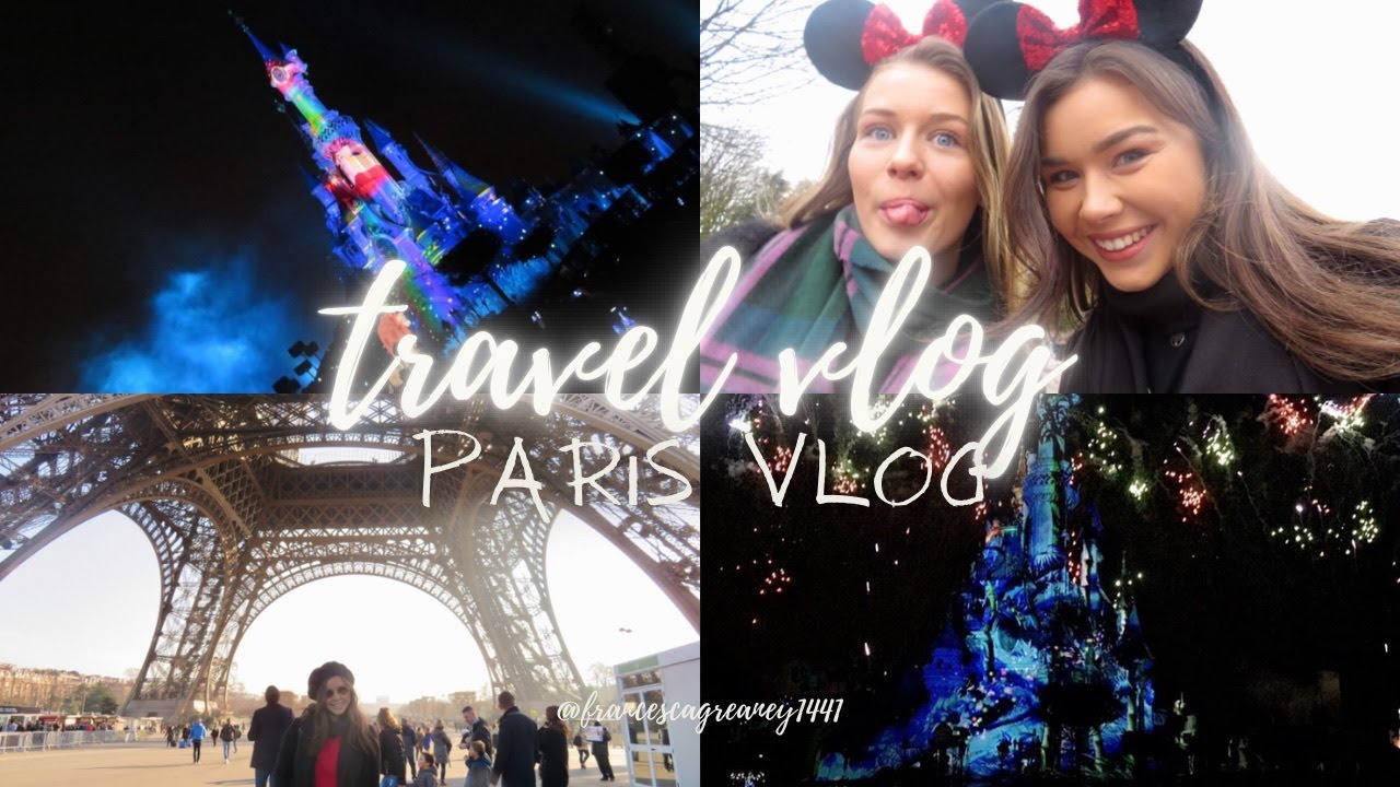 Paris Vlog 2018