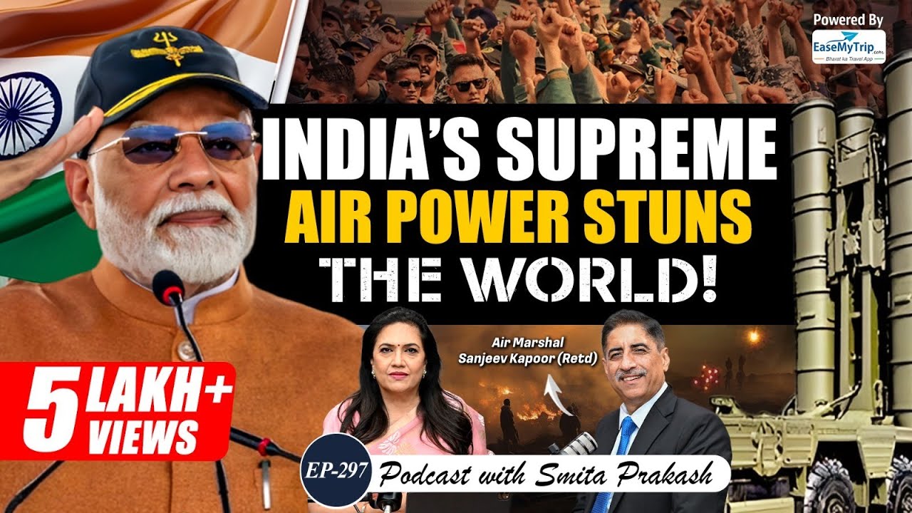 EP-297 | How India’s Air Defence Systems Stunned Pakistan | Air Marshal Sanjeev Kapoor (Retd)