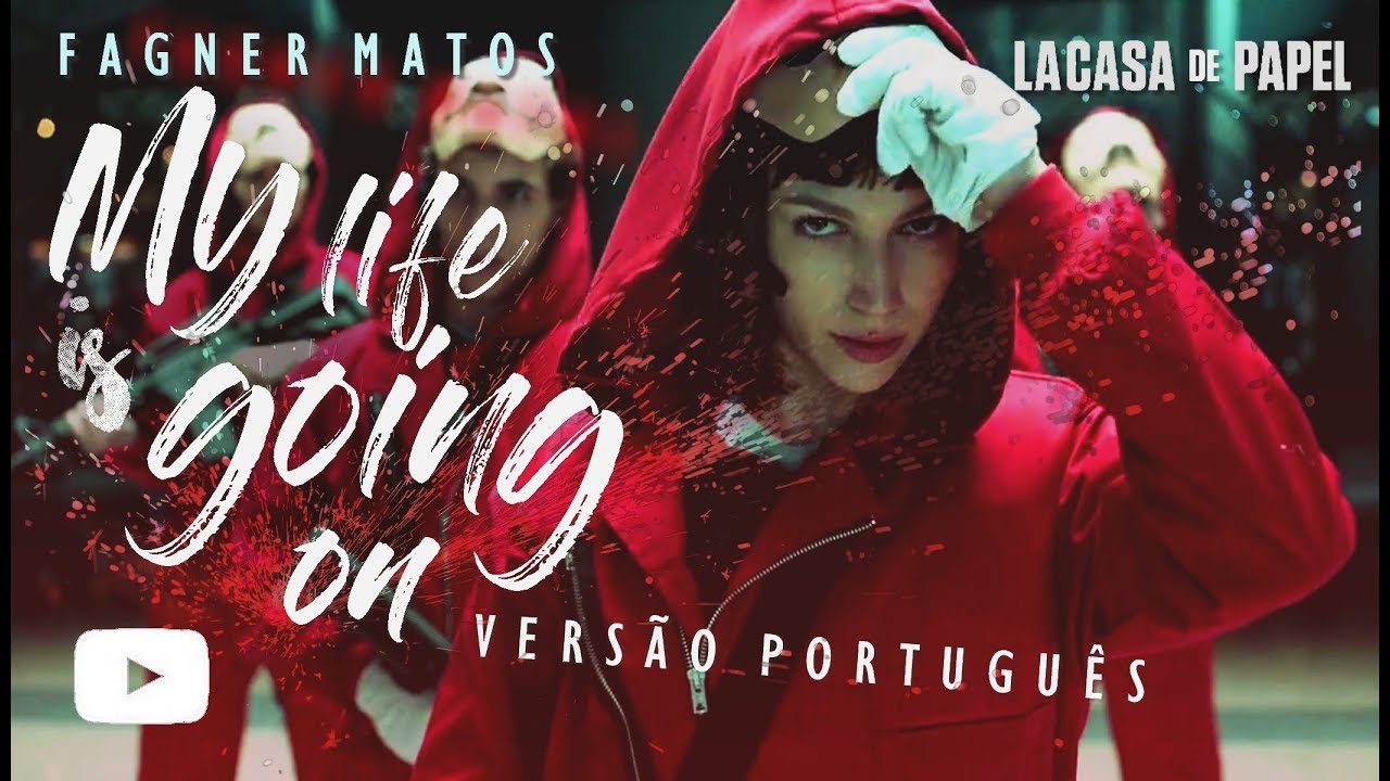 My Life is Going On (Versão Português) La Casa de Papel | Fagner Matos