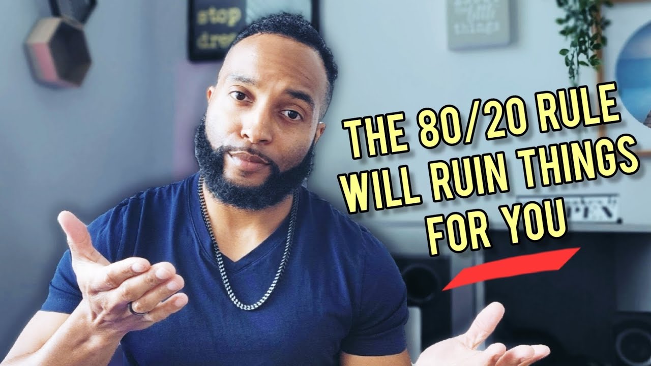 Don't let the 80/20 rule ruin your relationship