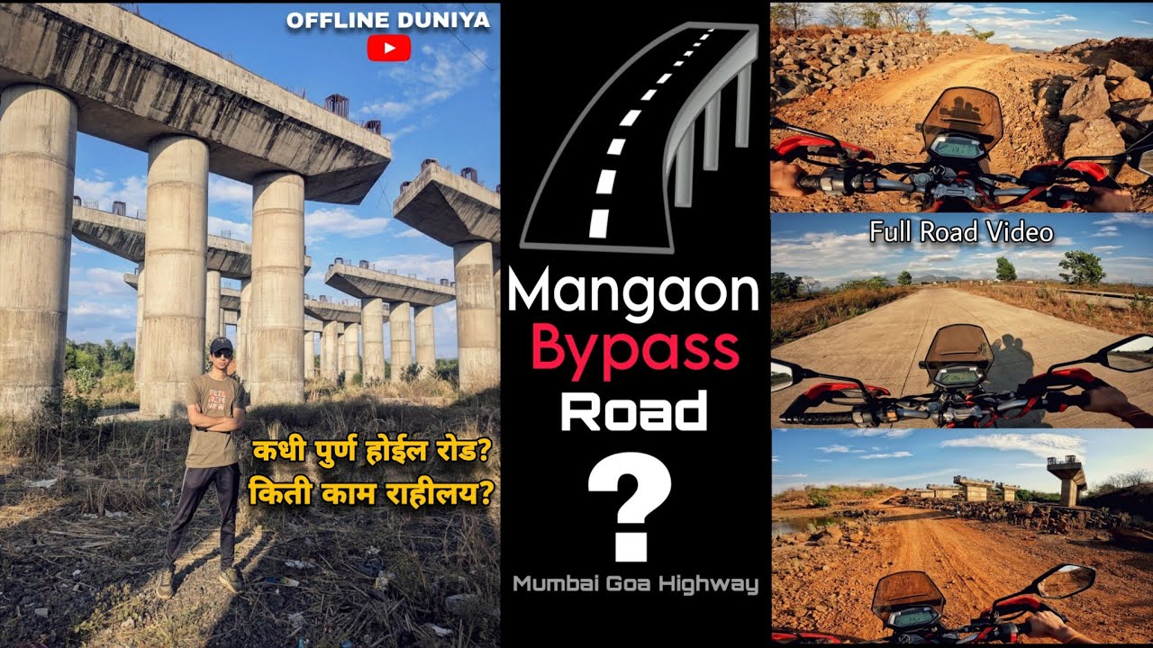 Mangaon Bypass Update 🚧 Mumbai Goa Highway Update / Offline Duniya