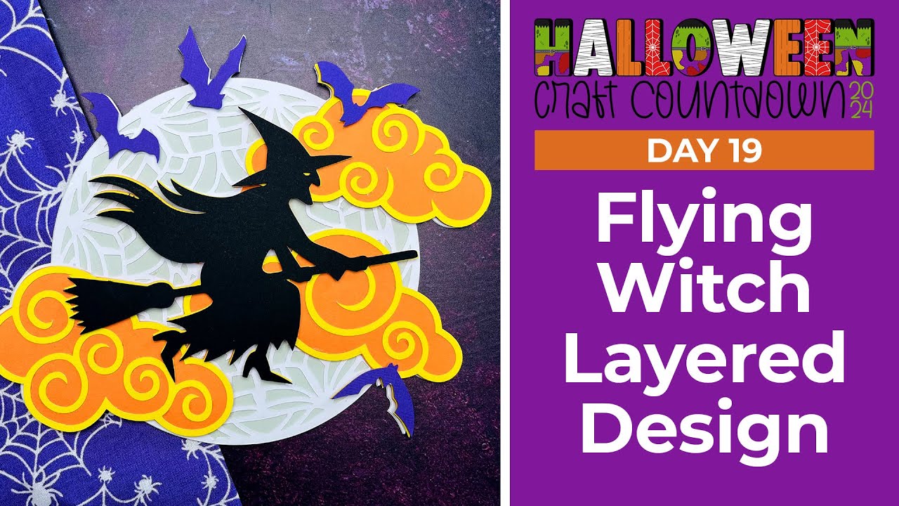 Witch on Broomstick SVG 🦇 Day 19 Halloween Craft Countdown 2024