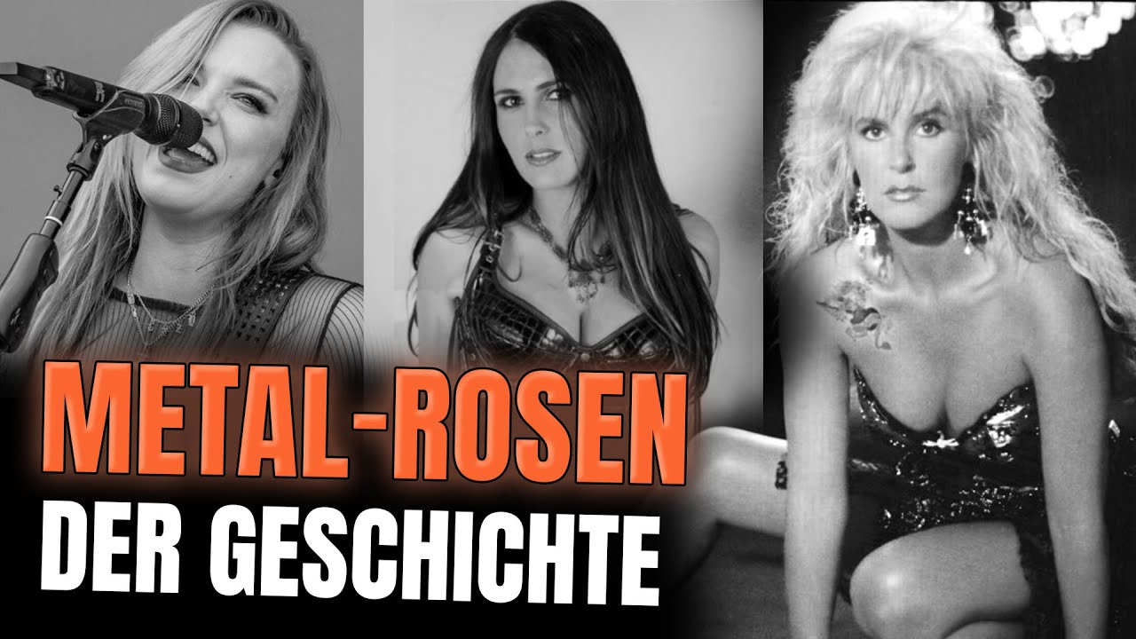 15 Rosen des Rock & Metal – Unvergessliche Frauen der Geschichte