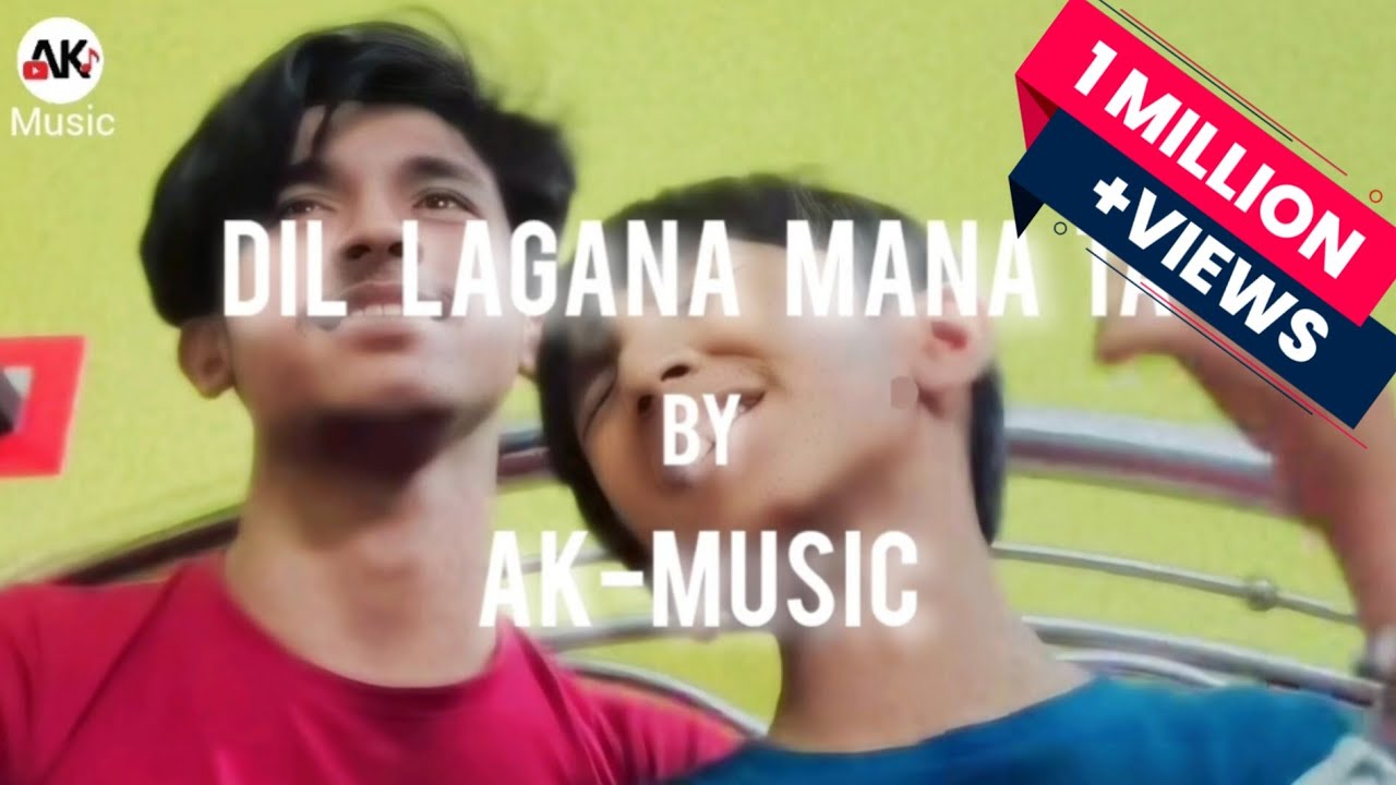 Dil Lagana Mana Tha | New Song | by AK-Music | 2026