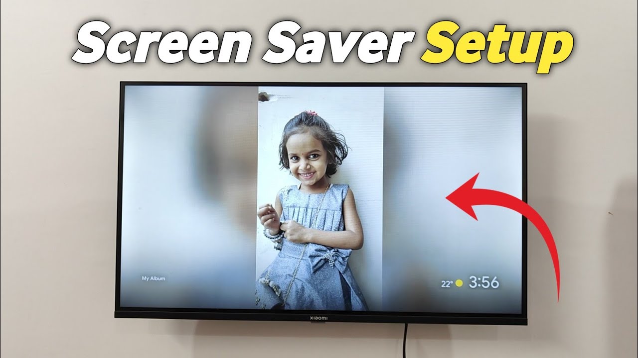 How To Setup Screen Saver on Mi TV / Android TV