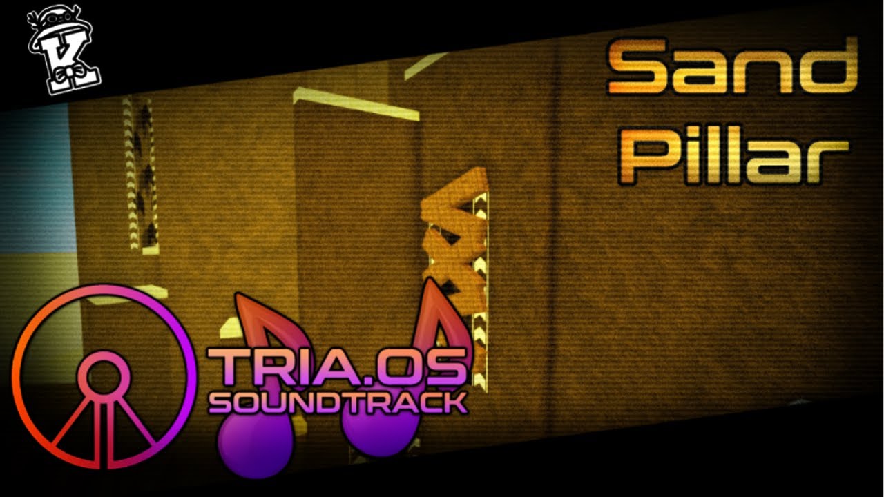 TRIA.os OST - Sand Pillar