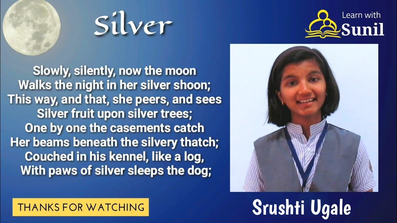 Silver Poem कविता गायन : (Let's Sing the Poem) 9th Standard