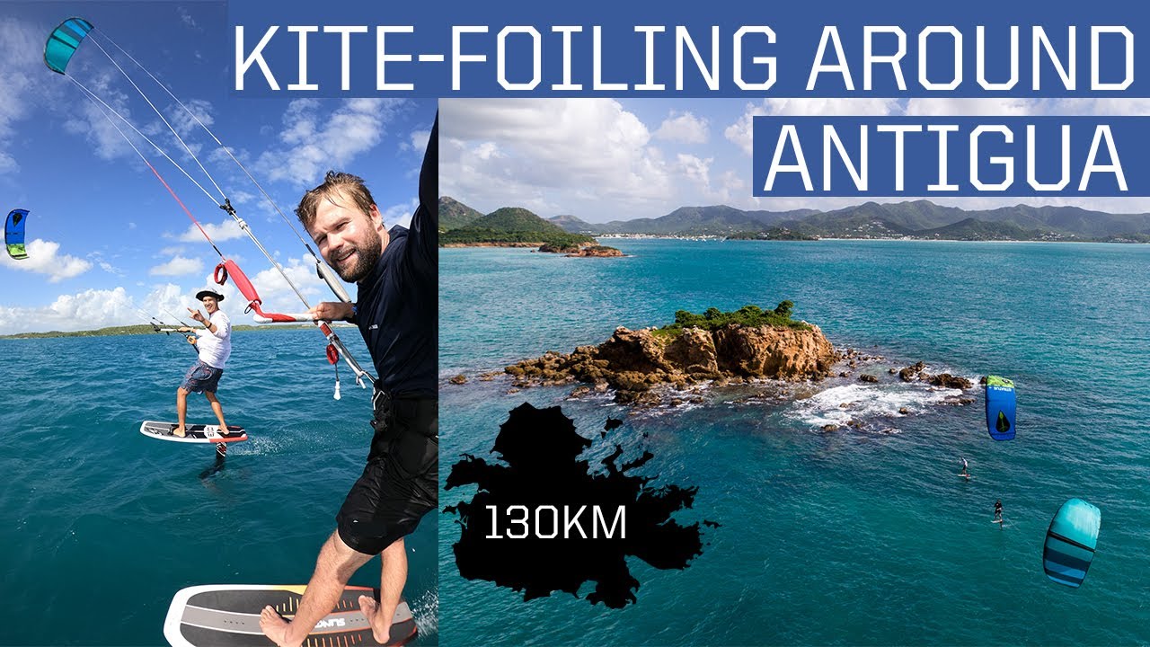 Kitesurfing 130 km around Antigua!