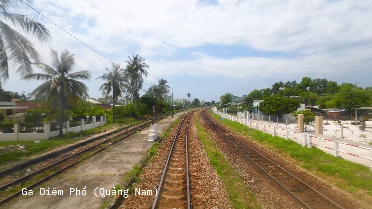HÀNH TRÌNH TÀU HOẢ | NGẮM NHÌN PHONG CẢNH TÀU QUA TỈNH QUẢNG NAM ĐOẠN TỪ GA TAM KỲ ĐI GA NÚI THÀNH