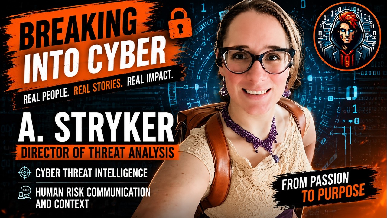 How to Break Into Cyber Threat Intelligence (CTI) | A. Stryker