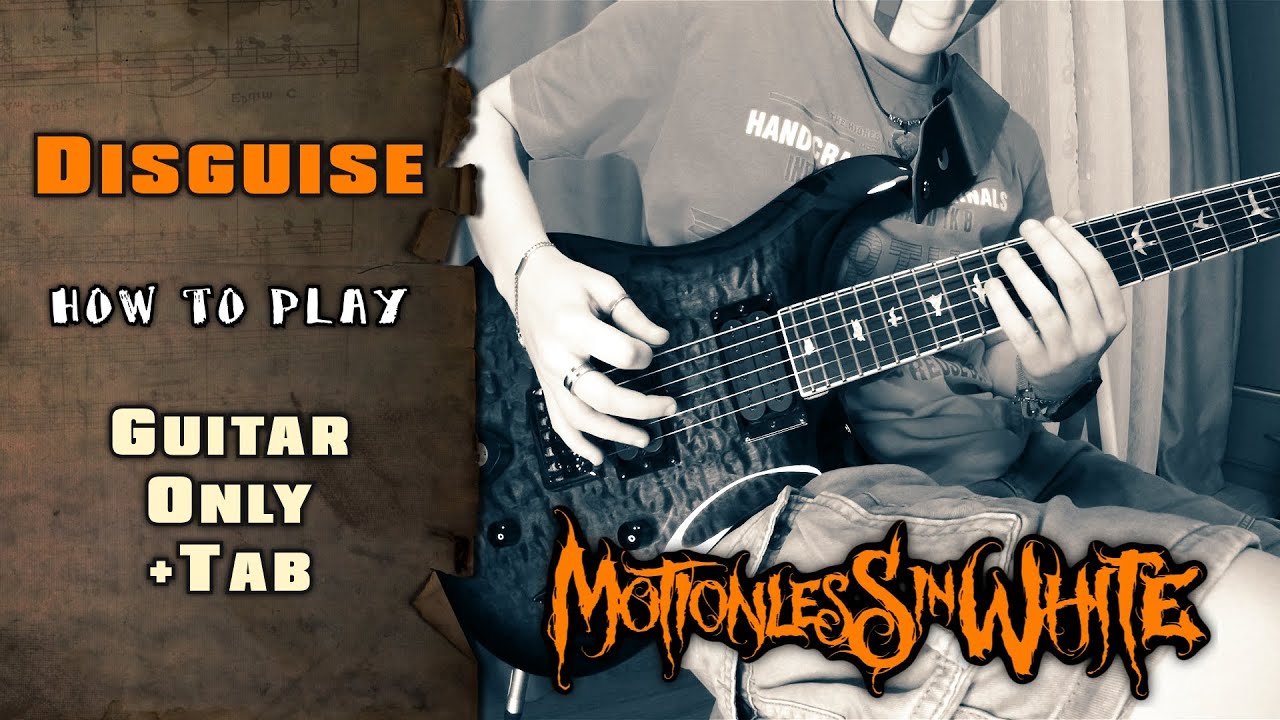 Motionless In White - Disguise | GUITAR ONLY + SCREEN TABS | HOW TO PLAY