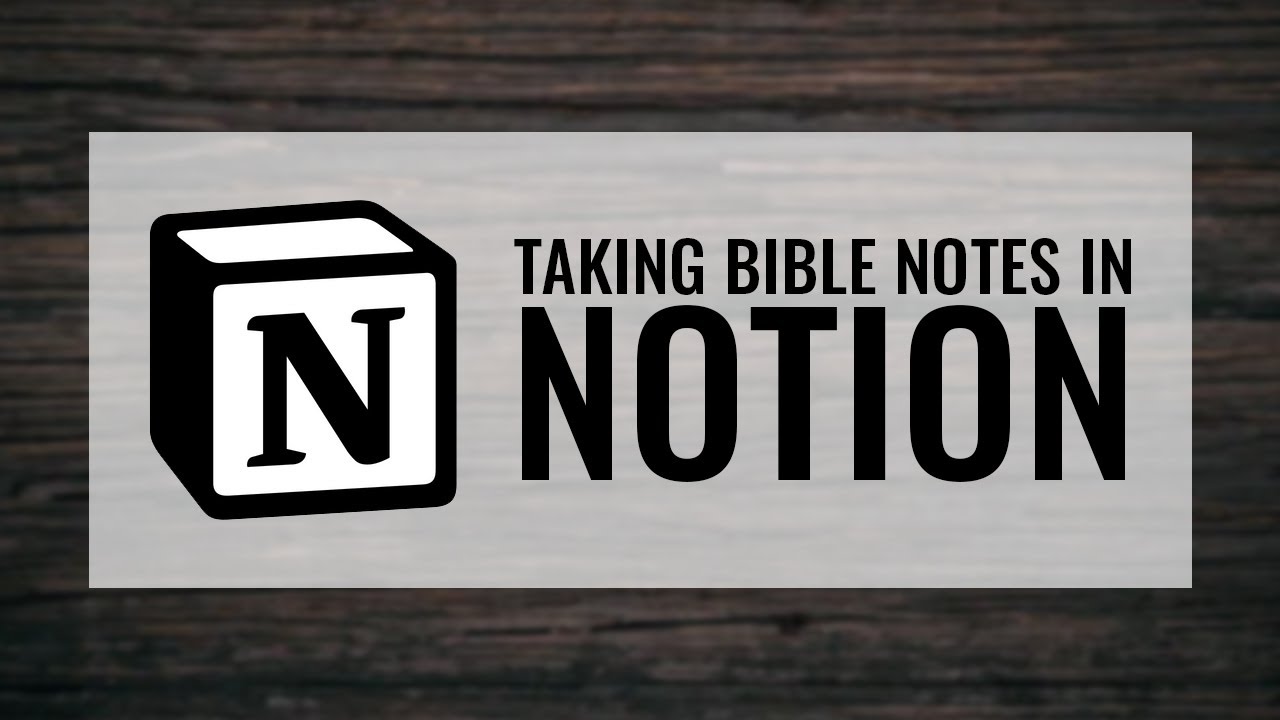 How to Take Bible Notes in Notion | Free Template