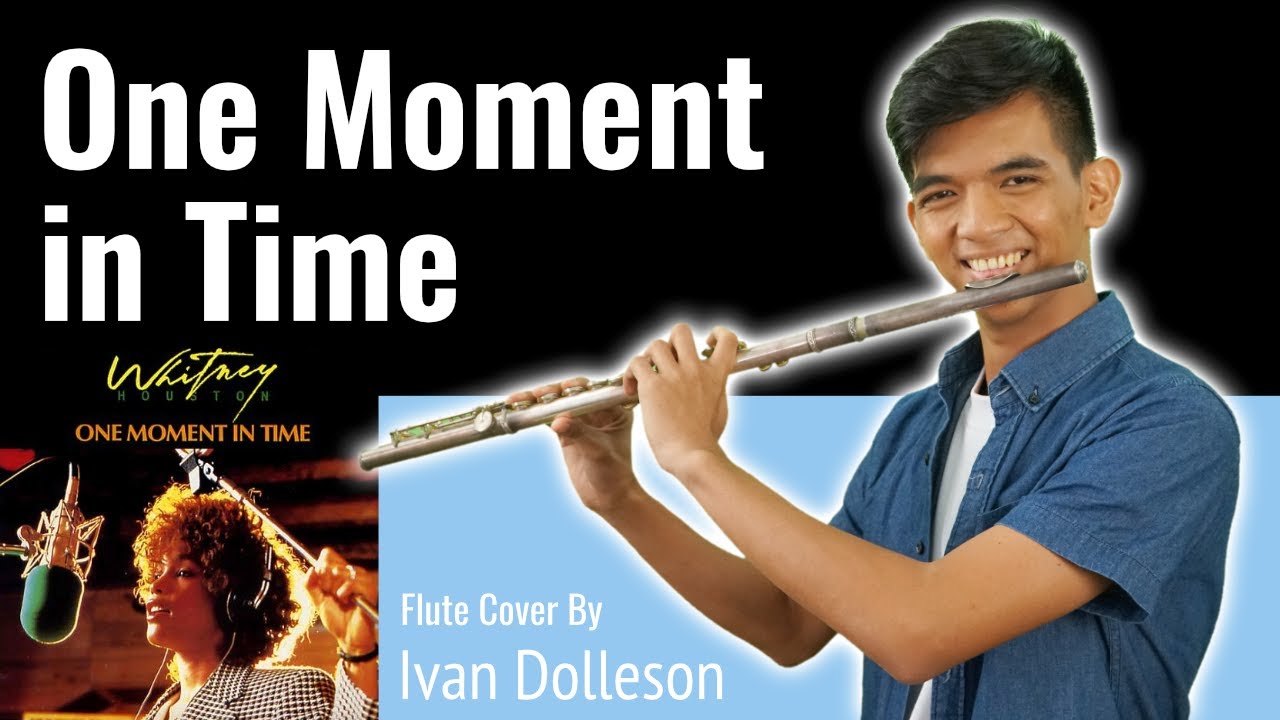 One Moment in Time - Whitney Houston - Flute Cover by Ivan Dolleson