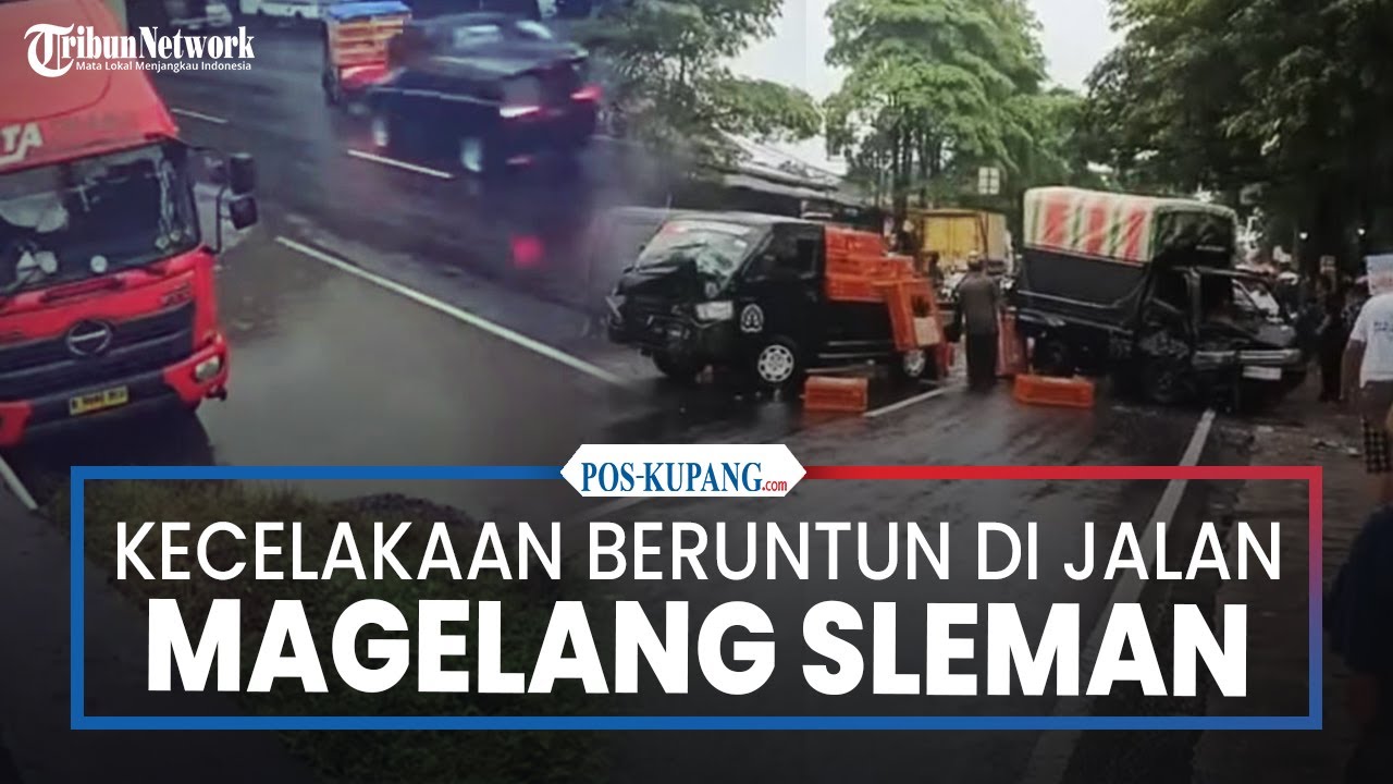 Kecelakaan Beruntun Libatkan 6 Kendaraan di Jalan Magelang Sleman