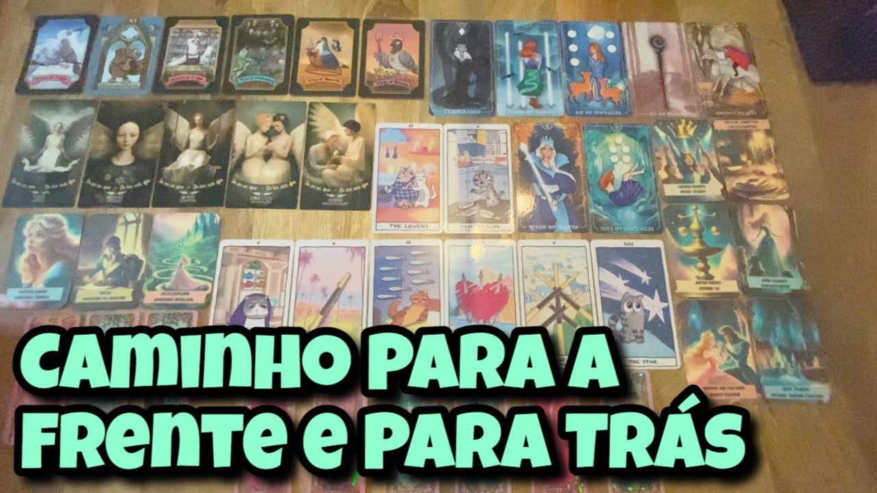 Caminho Para a Frente e Para Trás 💗 Leitura Tarot Oráculos
