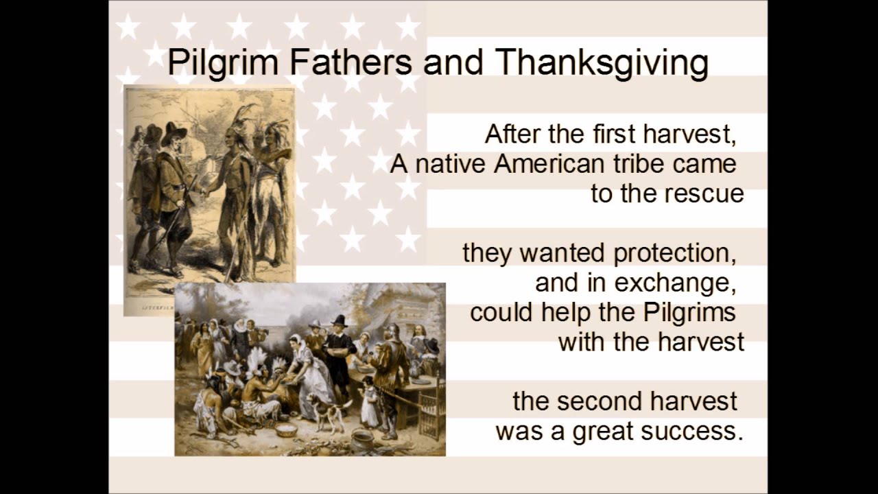 Lecture 3.4 - USA - Pilgrim Fathers and Thanksgiving