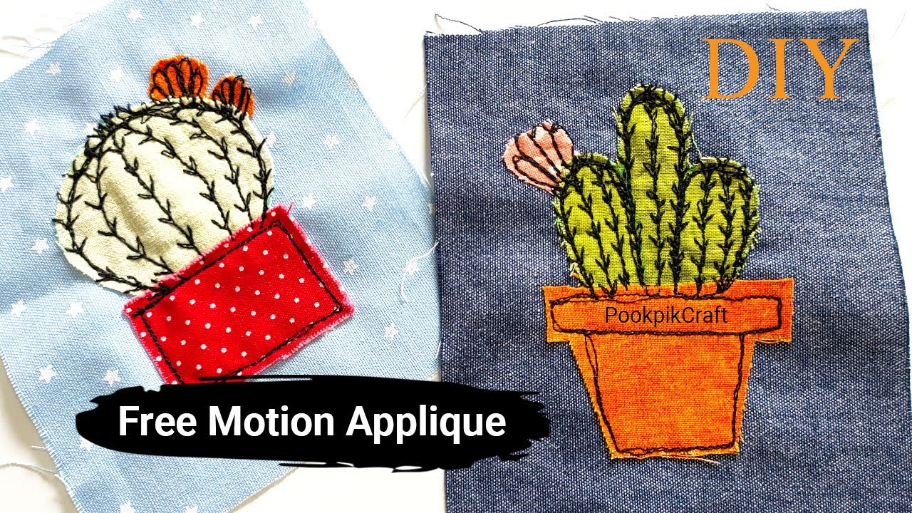 Free Motion Applique Tutorial Cactus | แอพพลิเค่กระบองเพชรจากเศษผ้า