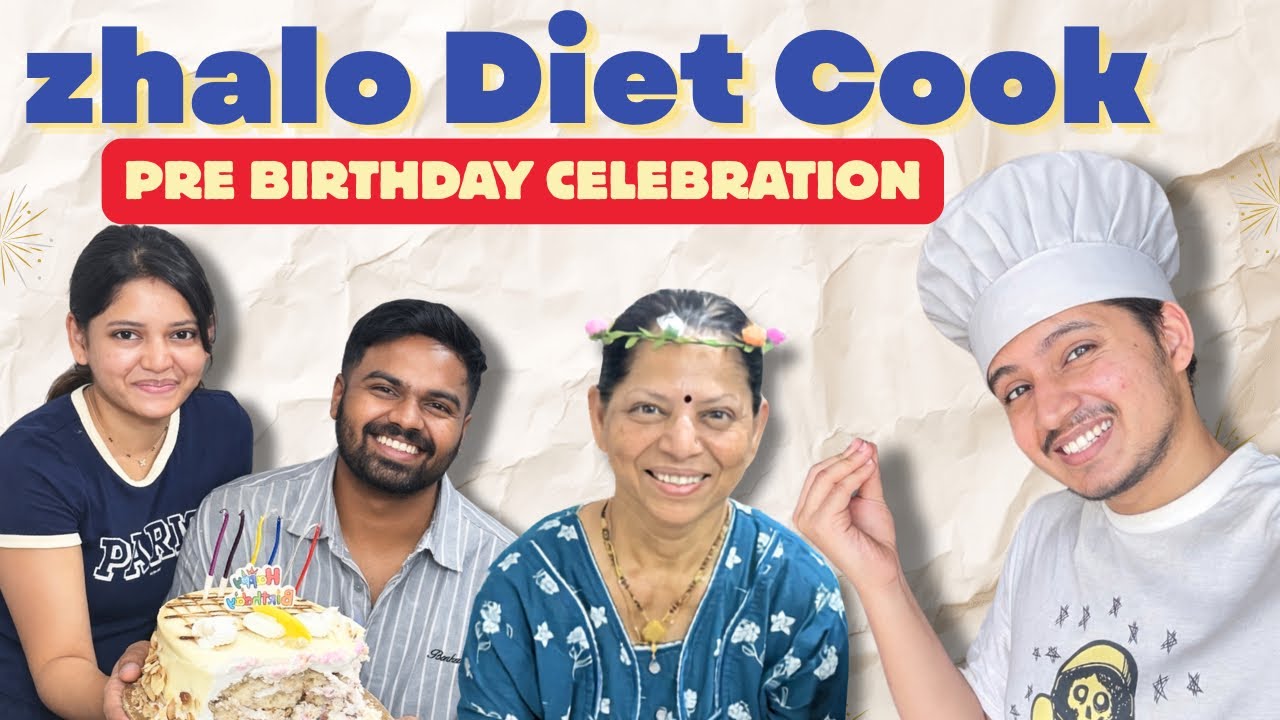 Zhalo Cook Diet Jorat🧑&zwj;🍳😭😂 | Mummy cha Pre Birthday Celebration ❤️🥹