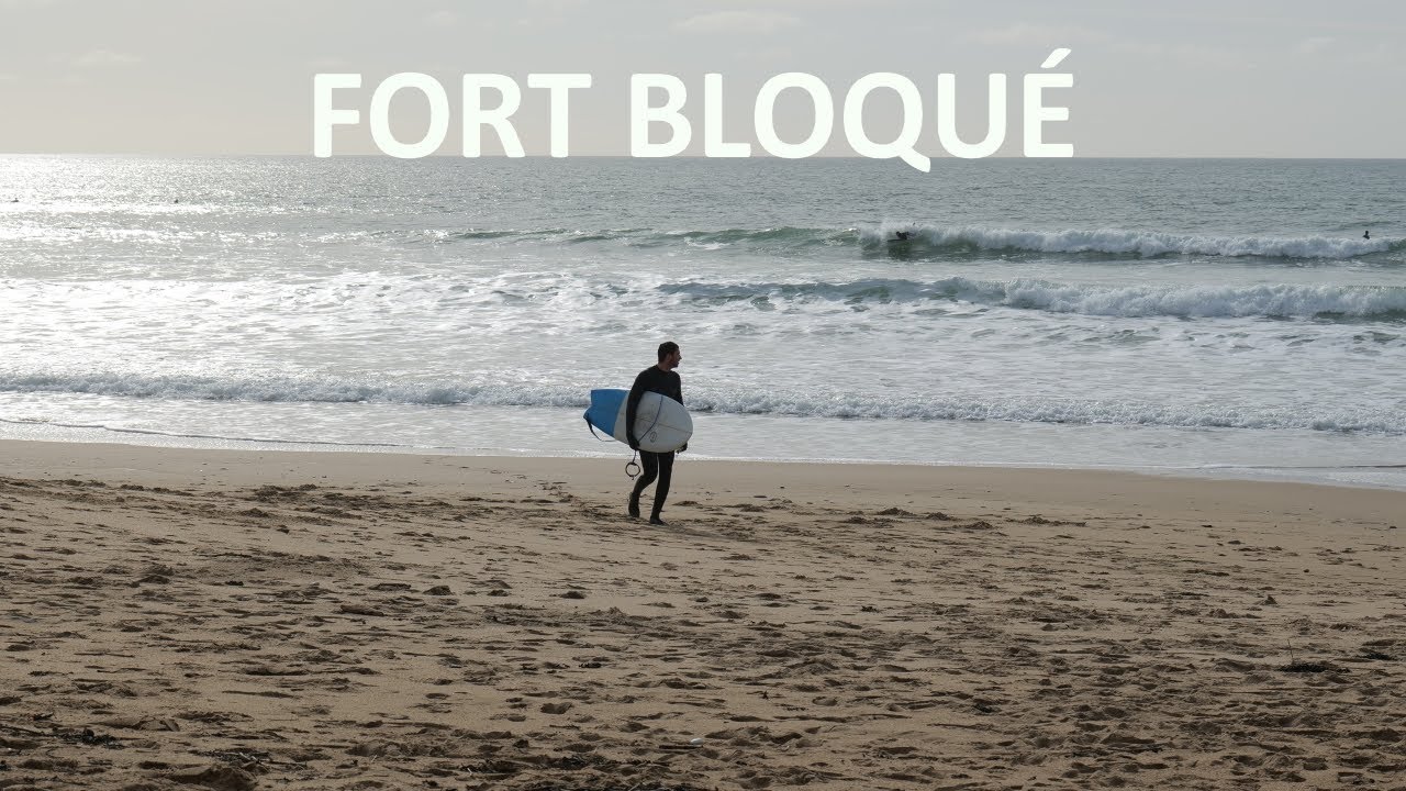 SESSION SURF AU FORT BLOQUÉ