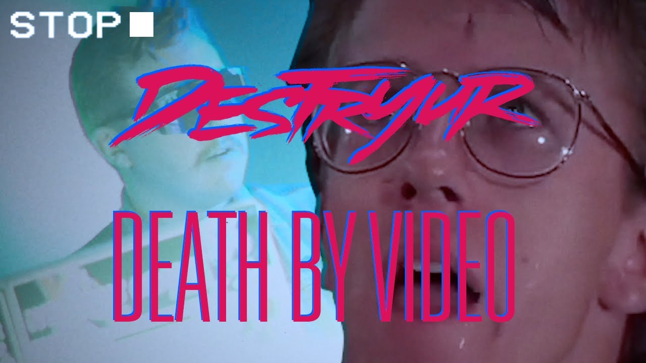 DESTRYUR - Death By Video (Official Music Video)