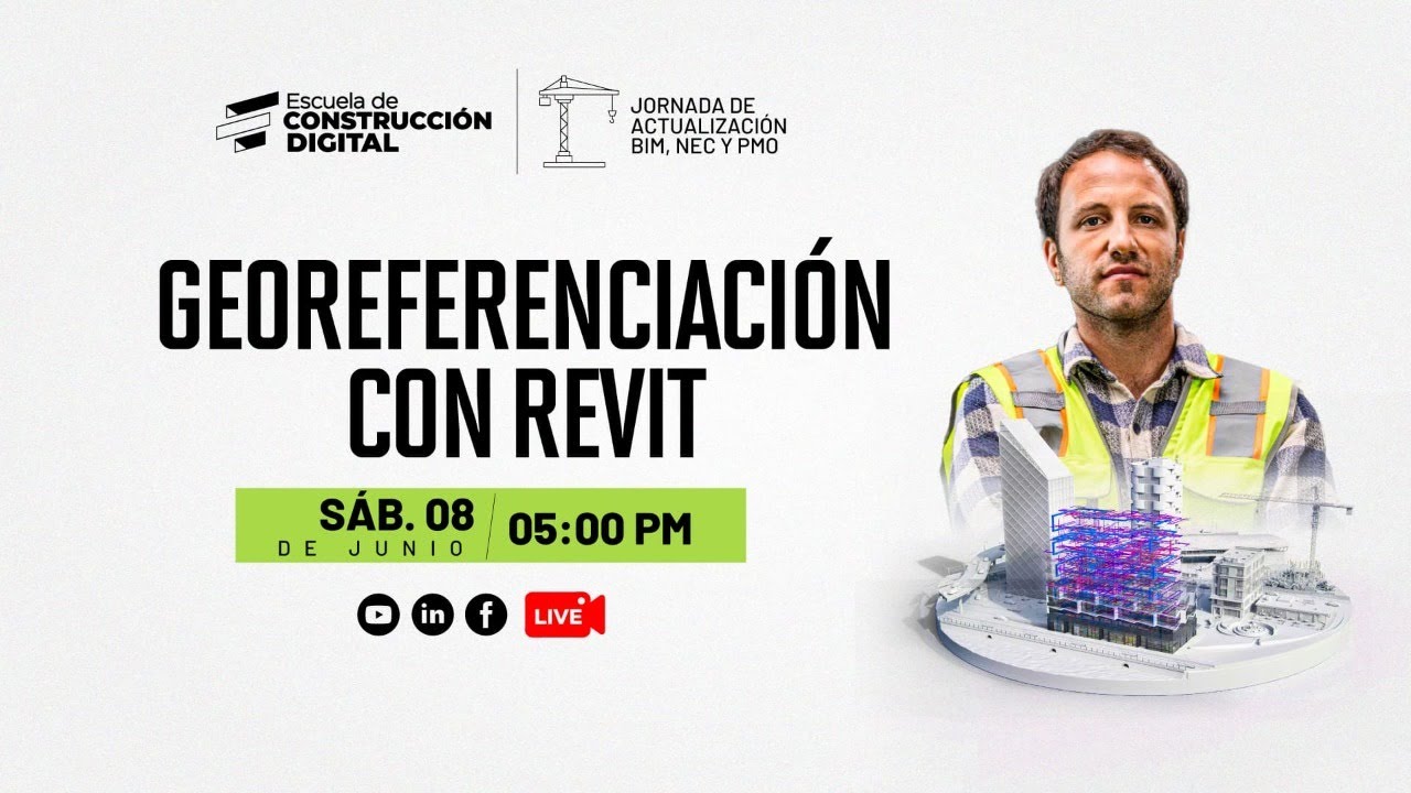 🚧Jornada BIM-04| Georeferenciación con Revit✅