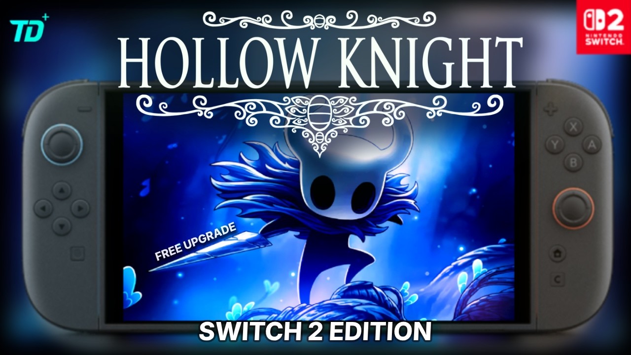 Hollow Knight on Switch 2 Just Got a Major Free Update (120 FPS)