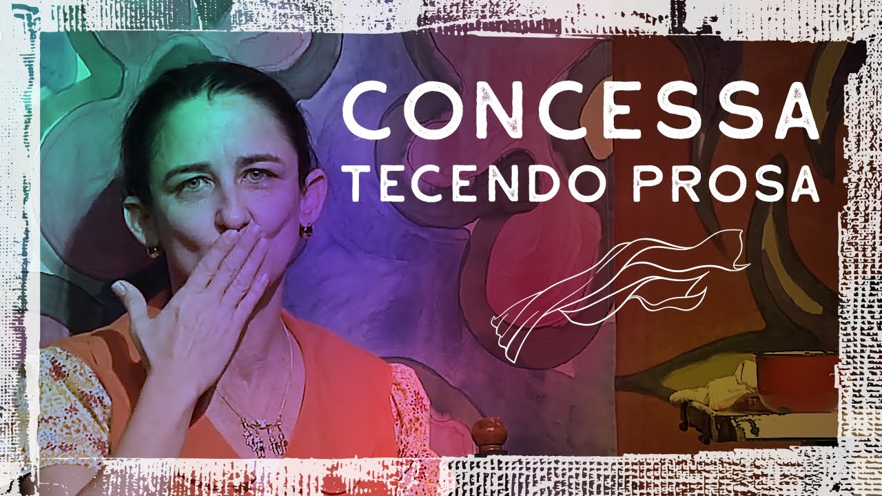 Palhaça Concessa | Espetáculo TECENDO PROSA
