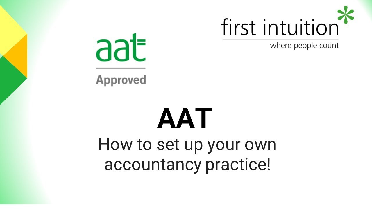 How to set up your own accountancy practice! - First Intuition | Professional Education Providers