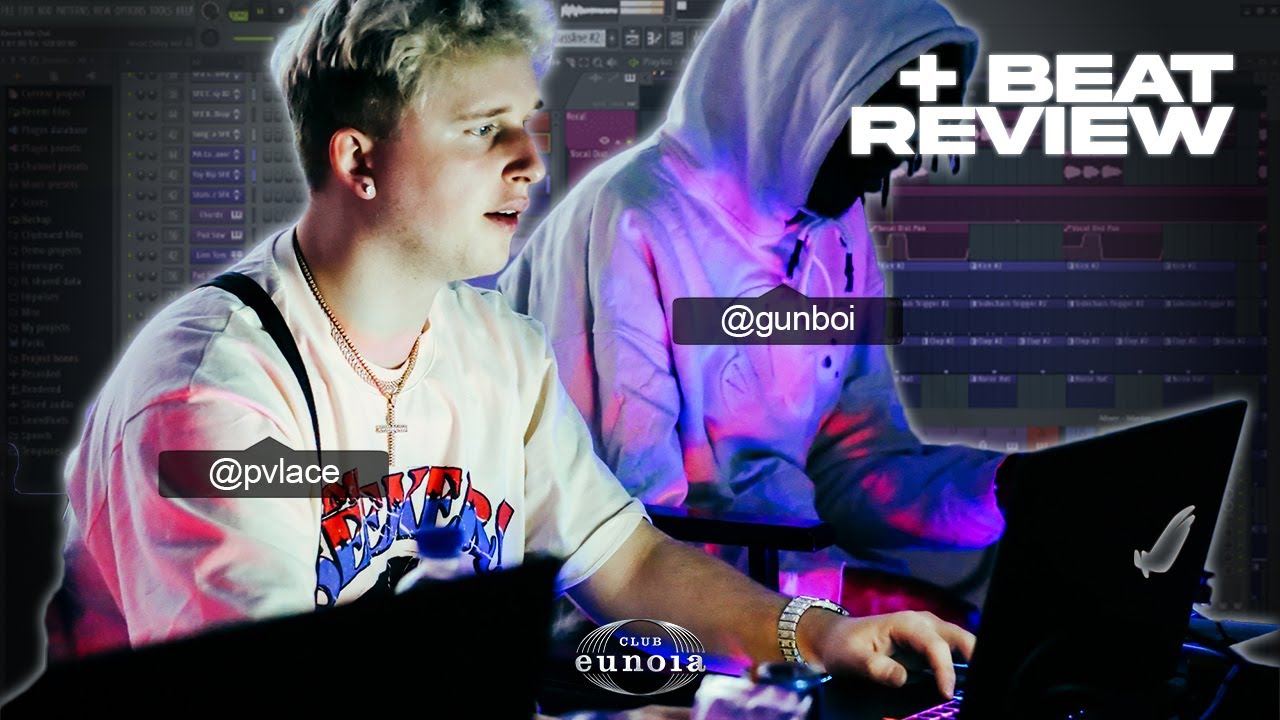 PVLACE & GUNBOI TEACH PRODUCERS MELODIES, MASTERING AND BUSINESS | CLUB EUNOIA VOL. 16