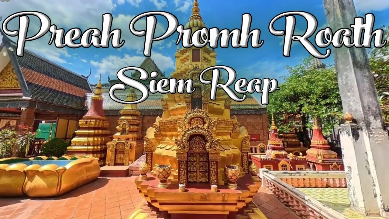 Royal Residence & Preah Promh Roath Pagoda. Siem Reap.